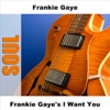 Frankie Gaye's I Want You - EP