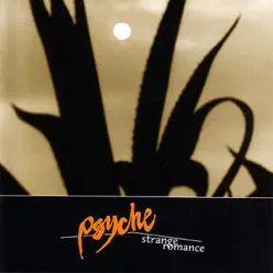 Strange Romance - Psyche