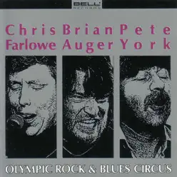 Olympic Rock & Blues Circus - Chris Farlowe Olympic Rock & Blues Circus - Chris Farlowe
