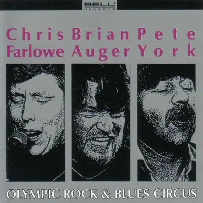 Olympic Rock & Blues Circus - Chris Farlowe Olympic Rock & Blues Circus - Chris Farlowe