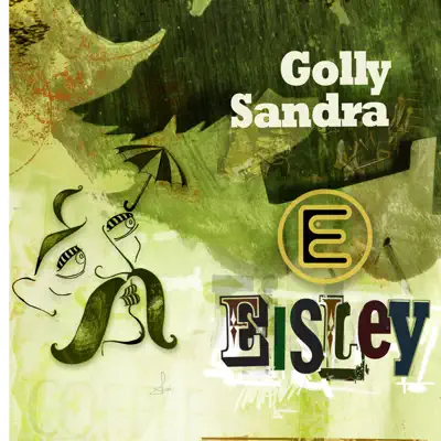 Golly Sandra - Single - Eisley