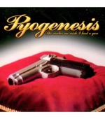 Pyogenesis - Don't You Say Maybe
