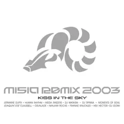 MISIA REMIX 2003 KISS IN THE SKY (DIGITAL EXCLUSIVE) - Misia