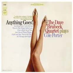 Anything Goes! (Remastered) - The Dave Brubeck Quartet Anything Goes! (Remastered) - The Dave Brubeck Quartet