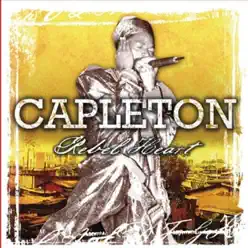 Rebel Heart - Capleton Rebel Heart - Capleton