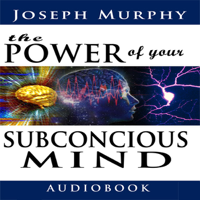 Joseph Murphy - The Power of Your Subconscious Mind artwork