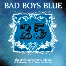 Bad Boys Blue - From Heart to Heart (Re-recorded 2010)