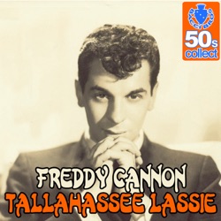 Freddy Cannon - Talahassee Lassie