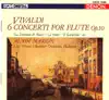 Vivaldi: 6 Concerti for Flute, Op. 10 album lyrics, reviews, download