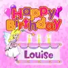 Happy Birthday Louise album lyrics, reviews, download