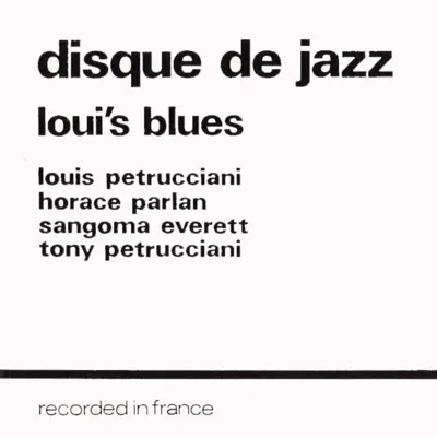 Loui's Blues (Disque de Jazz) - Horace Parlan