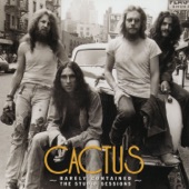 Cactus - Rockout, Whatever You Feel Like