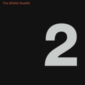 The Dining Rooms - Invocation