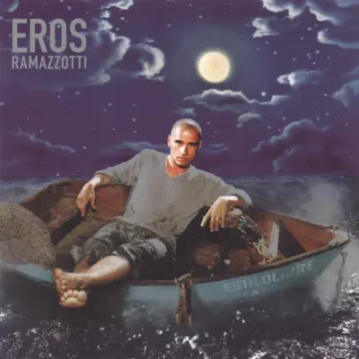 Estilolibre - Eros Ramazzotti