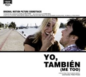 Yo, También (Me Too) (Original Motion Picture Soundtrack)
