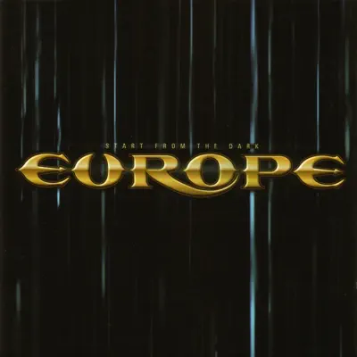Start from the Dark - Europe Start from the Dark - Europe