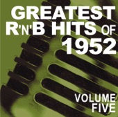 Greatest R&B Hits of 1952, Vol. 5