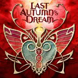 Yes - Last Autumn's Dream Yes - Last Autumn's Dream