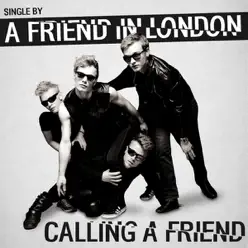 Calling A Friend - Single - A friend in London