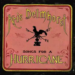 Songs for a Hurricane - Kris Delmhorst