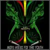 More Herbs for the Youth album lyrics, reviews, download