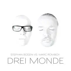 Drei Monde - Single by Marc Romboy & Stephan Bodzin album reviews, ratings, credits