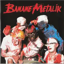 Sex, Blood and Gore'n'Roll - Banane Metalik