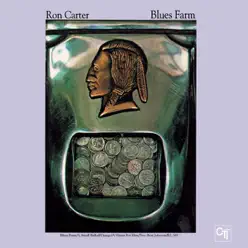 Blues Farm - Ron Carter Blues Farm - Ron Carter