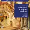 Opera Explained: Mascagni - Cavalleria Rusticana album lyrics, reviews, download
