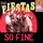 Fiestas-So Fine