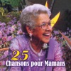 25 Chansons Pour Mamans