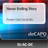 Never Ending Story (Power Club Vocal Mix) - Single