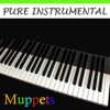 Pure Instrumental: Muppets