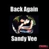 Sandy Vee - Back Again (Extended Vocal Mix)