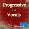 Progressive With Vocals - Vol. 1