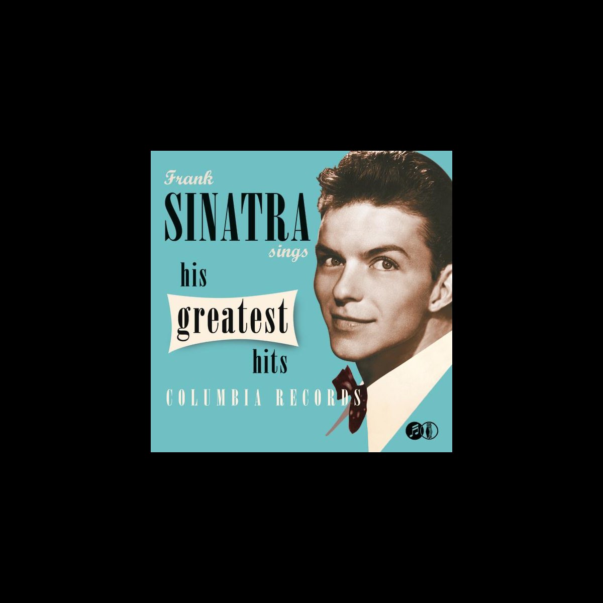  Sinatra Sings His Greatest Hits By Frank Sinatra On Apple Music