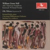 Still: Symphony No. 1, "Afro-American" - Kaintuck' - Dismal Swamp - Wilson: Expansions III