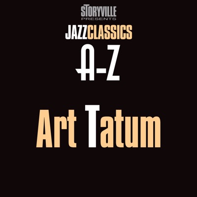 Storyville Presents The A-Z Jazz Encyclopedia-T - Art Tatum