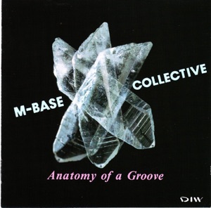 ANATOMY OF A GROOVE