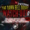Watch Out (Jay Robinson Remix) - The Damn Bell Doors lyrics