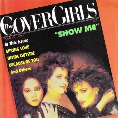 Show Me - The Cover Girls