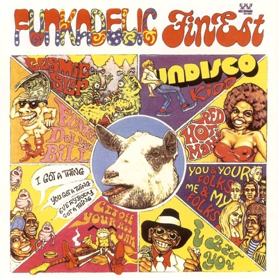 Finest - Funkadelic