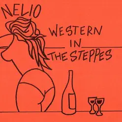 Western in the Steppes - Nelio Western in the Steppes - Nelio
