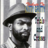 Tribute to Nitty Gritty: Trial and Crosses artwork