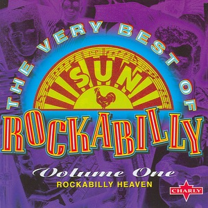 The Very Best of Sun Rockabilly, Vol. 1 (Disc 1)