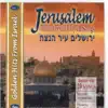 Yerushalaeim Eir Hanetzach ירושלים עיר הנצח album lyrics, reviews, download