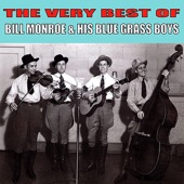 The Very Best of Bill Monroe & His Blue Grass Boys artwork