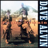 Dave Alvin - Don't Let Your Deal Go Down