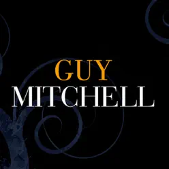 Guy Mitchell (Re-Recorded Versions) - Guy Mitchell