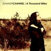 Summer Channel - A Thousand Miles (DJ Cobra & Brian Howe Remix)